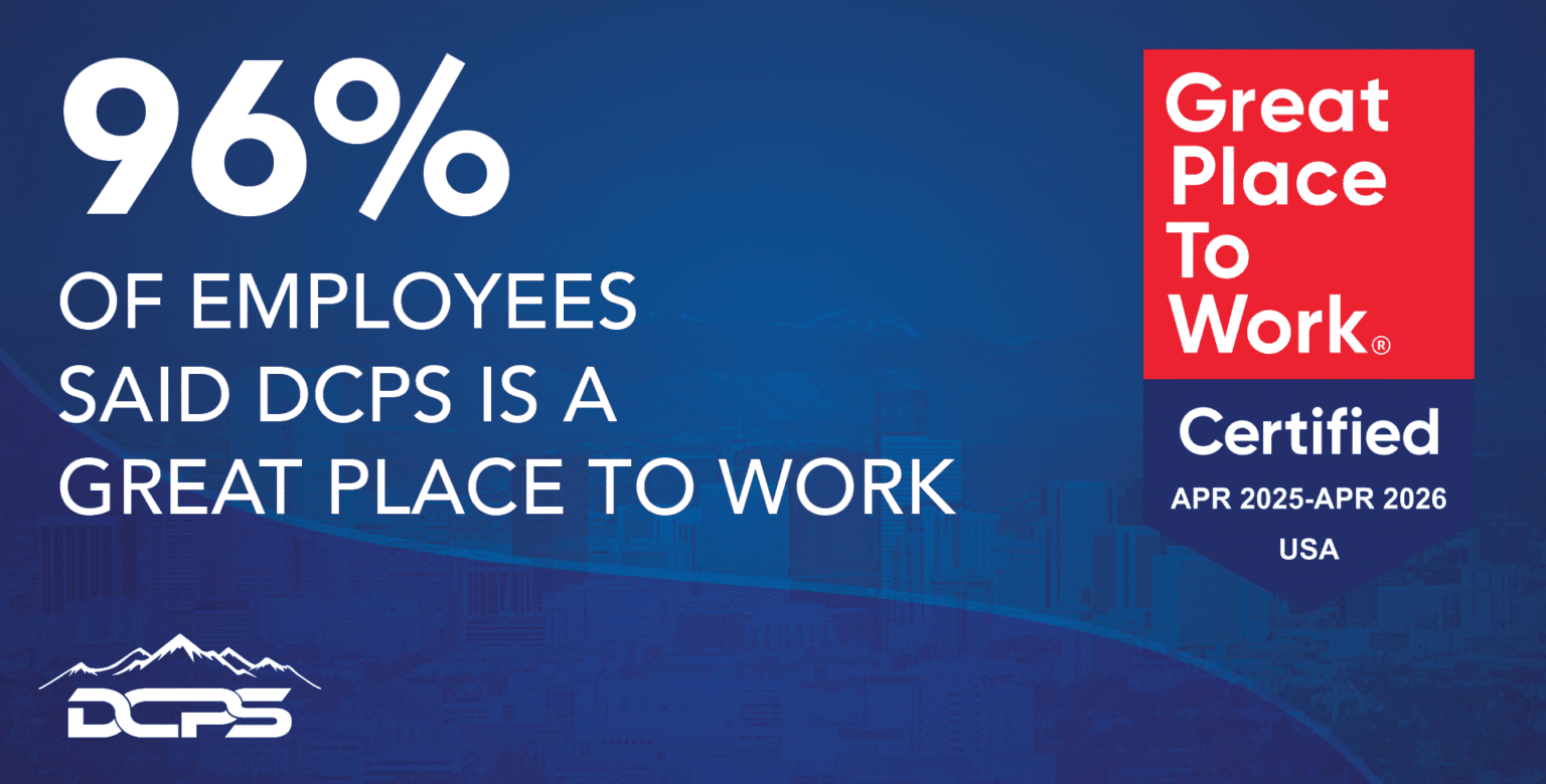 DCPS Earns 2025 Great Place to Work Certification™ - Mile High CRE